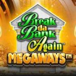 Break Da Bank Again Megaways