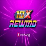 10x Rewind