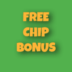 Free Chip Bonus