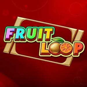 Fruit Loop