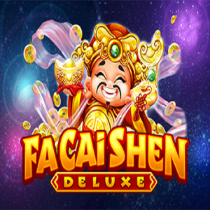 Fa Cai Shen Deluxe